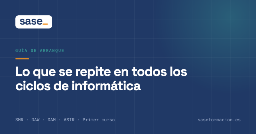 Portada de SASE Formación con el título «Lo que se repite en todos los ciclos de informática», sobre fondo azul corporativo